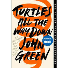Turtles All The Way Down - By John Green ( Hardcover ) : Target